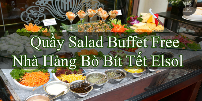 Quầy Salad Buffet Free Nhà Elsol