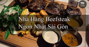 Nhà Hàng Beefsteak Ngon Nhất Sài Gòn